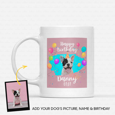 Personalized Creative Dog Gift Idea - Happy Birthday For Dog Lover - White Mug